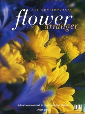 The Contemporary Flower Arranger