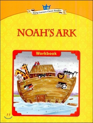 Young Learners Classic Readers Level 1-4 Noah's Ark Workbook