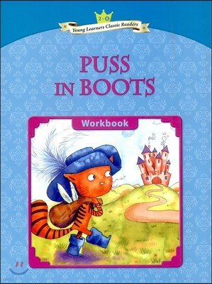 Young Learners Classic Readers Level 2-8 Puss in Boots Workbook