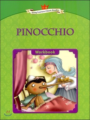 Young Learners Classic Readers Level 5-1 Pinocchio Workbook