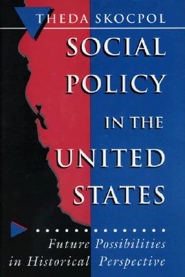 Social Policy in the United States