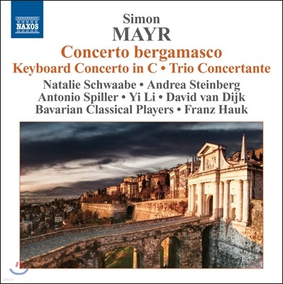 Franz Hauk ̾: ü , ǹְ, Ʈ üź (Mayr: Concerto bergamasco, Keyboard Concerto, Trio Concertanto)