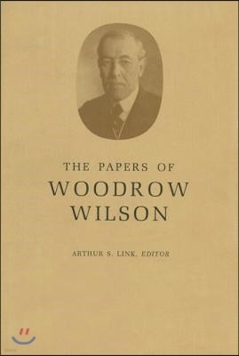 The Papers of Woodrow Wilson, Volume 26: Contents and Index to Vols 14-25, 1902-1912