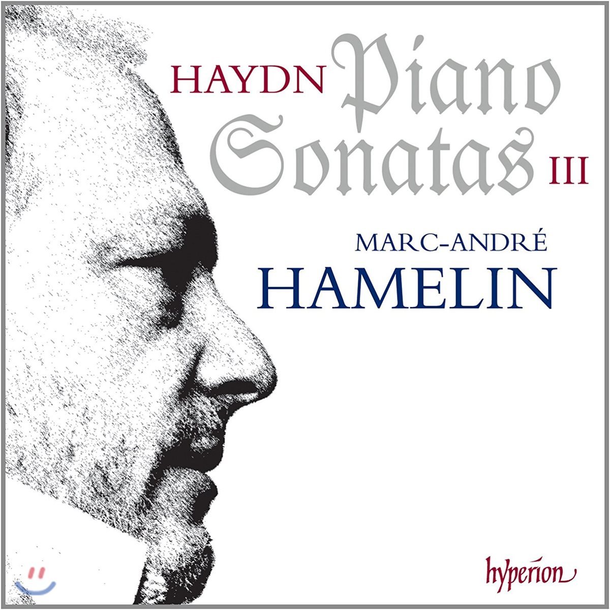Marc-Andre Hamelin 하이든: 피아노 소나타 3집 - Nos.13 10 11 32 40 33 49 37 44 61 19 (Haydn: Piano Sonatas Volume 3)