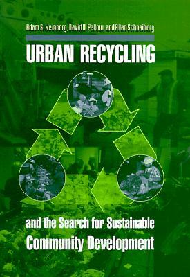 Urban Recycling and the Search for Sustainable Community Development