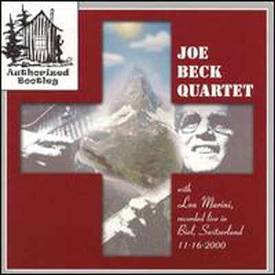 Joe Beck Quartet - Live In Biel, Switzerland (CD)