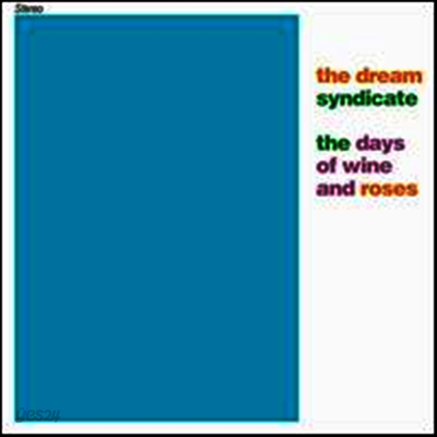 Dream Syndicate - Days Of Wine & Roses (180G)(LP)