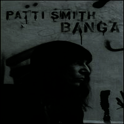 Patti Smith - Banga (CD)