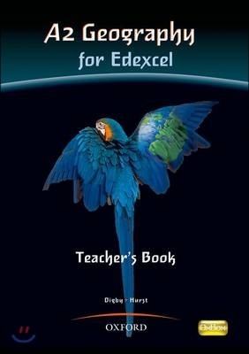 A2 Geography for Edexcel : Teacher's book