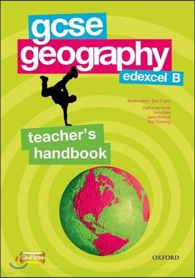 Gcse Geography Edexcel B : Teacher's Handbook