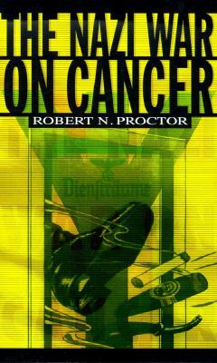 The Nazi War on Cancer