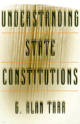 Understanding State Constitutions