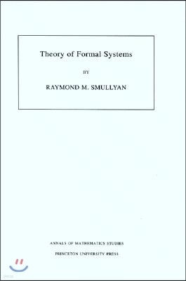 Theory of Formal Systems. (Am-47), Volume 47