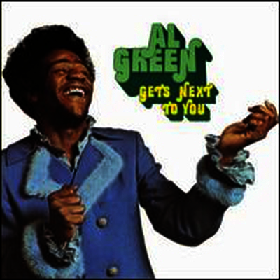 Al Green — Gets Next To You 앨범 커버