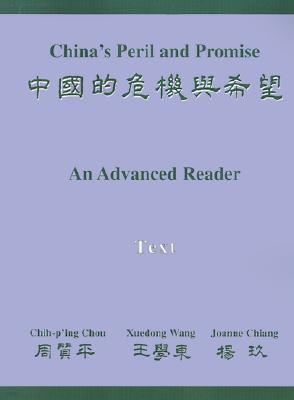 China's Peril and Promise: An Advanced Reader Text