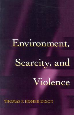 Environment, Scarcity, and Violence