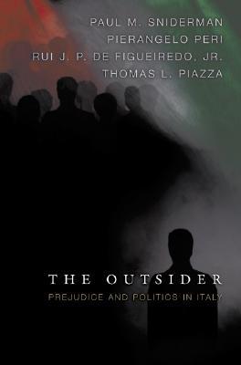 The Outsider: Prejudice and Politics in Italy