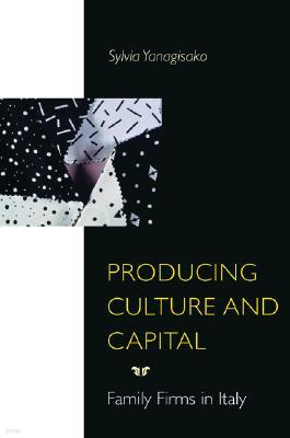 Producing Culture and Capital