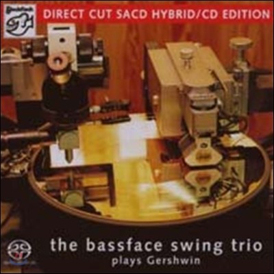 The Bassface Swing Trio - Plays Gershwin