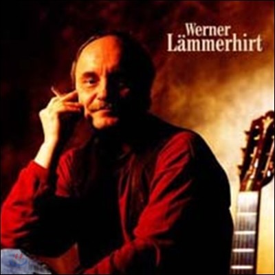 Werner Lammerhirt - Saitenzauber