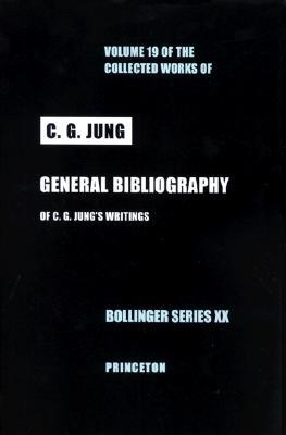Collected Works of C. G. Jung, Volume 19: General Bibliography - Revised Edition
