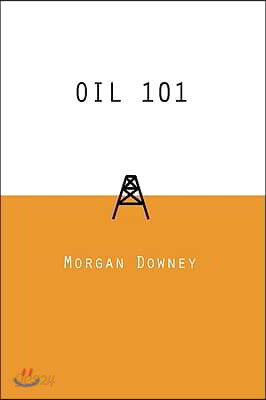 Oil 101