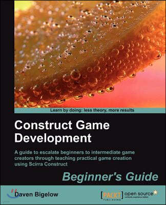 Construct Game Development Beginners Guide