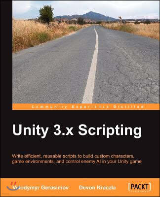 Unity 3.X Scripting