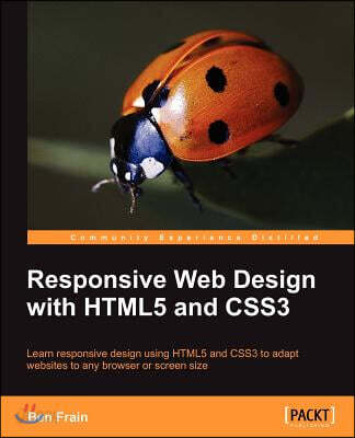 Responsive Web Design with Html5 and Css3