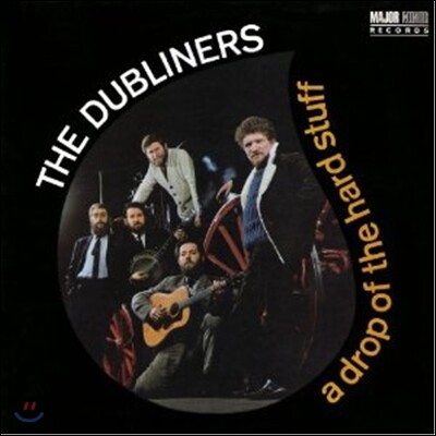 Dubliners - A Drop Of The Hard Stuff