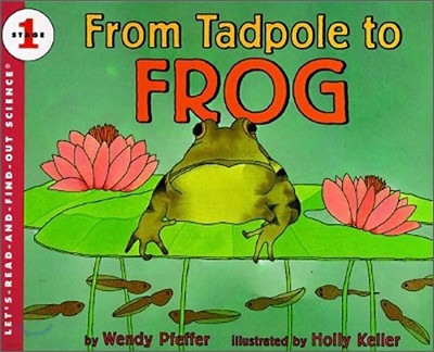 From Tadpole to Frog Book and Tape