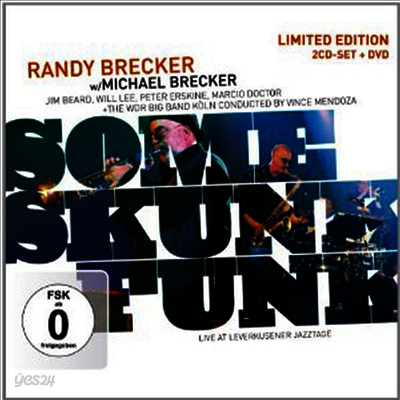 Randy Brecker & Michael Brecker With WDR Bigband - Some Skunk Funk-Leverkusener Jazztage 2003 (CD+DVD)(DualDisc) (Digibook)