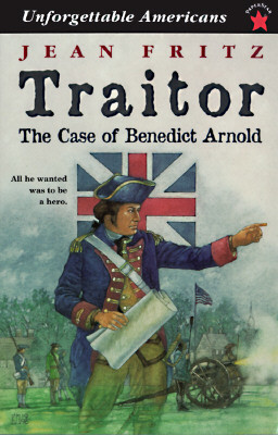 Traitor: The Case of Benedict Arnold