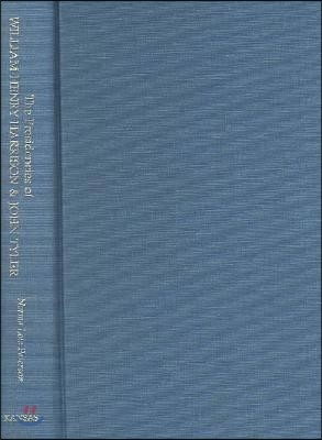 The Presidencies of William Henry Harrison and John Tyler