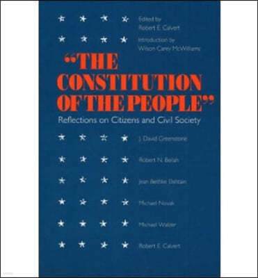 Constitution of the People: Reflections on Citizens and Civil Society