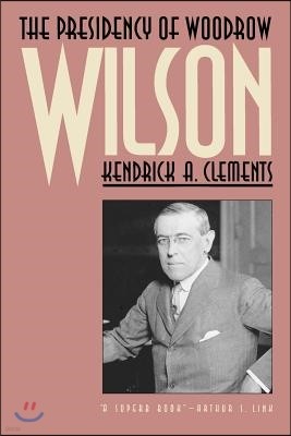 Presidency of Woodrow Wilson