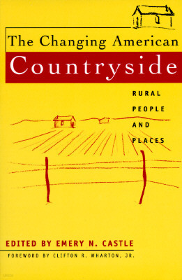 The Changing American Countryside: Rural People & Places