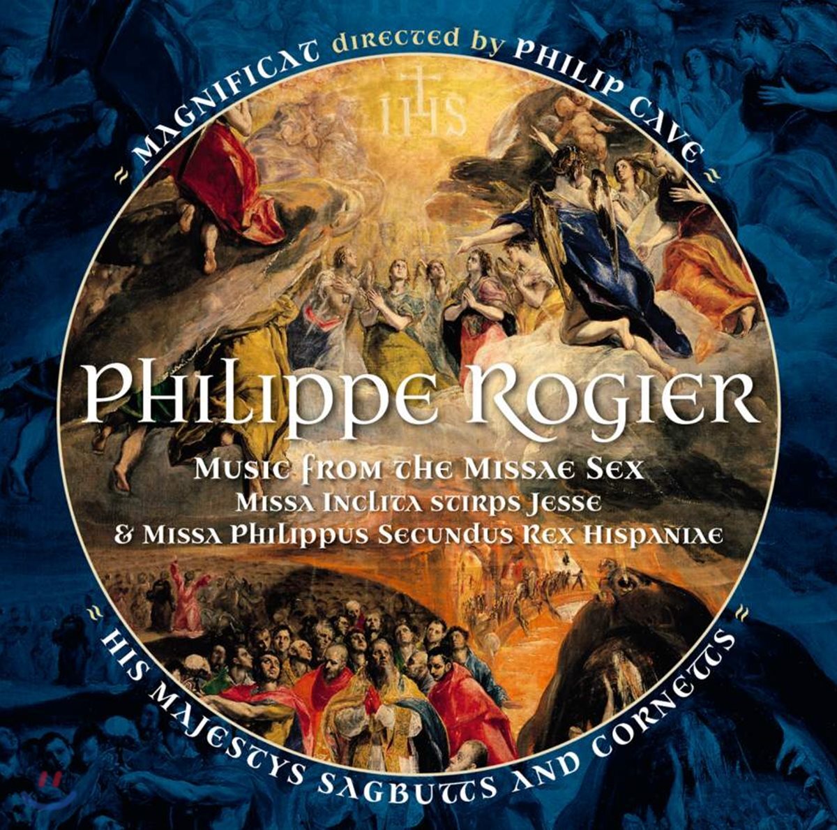 Magnificat 필립 로지에르 작품집 (Philippe Rogier: Music from the Missae Sex)