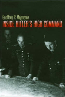 Inside Hitler's High Command