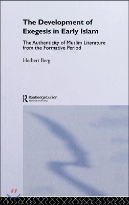 Development of Exegesis in Early Islam