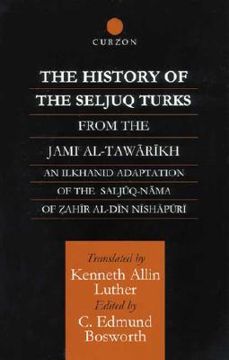 History of the Seljuq Turks