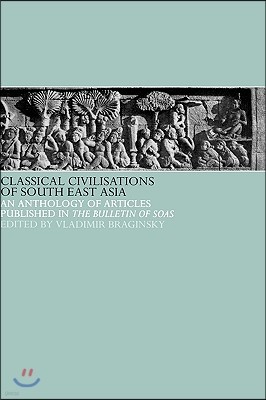 Classical Civilizations of South-East Asia