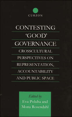 Contesting 'Good' Governance