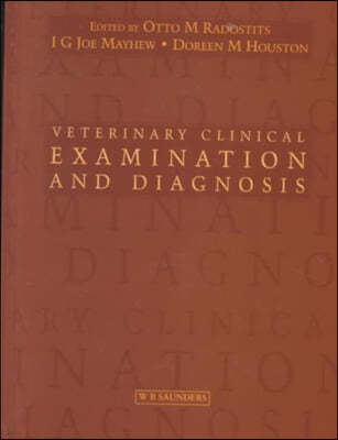 Veterinary Clinical Examination and Diagnosis