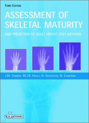 Assessment of Skeletal Maturity and Prediction of Adult Height (Tw3) Method, 3/E