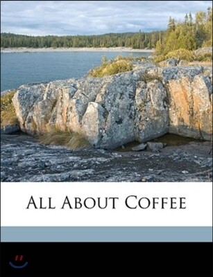 All about Coffee