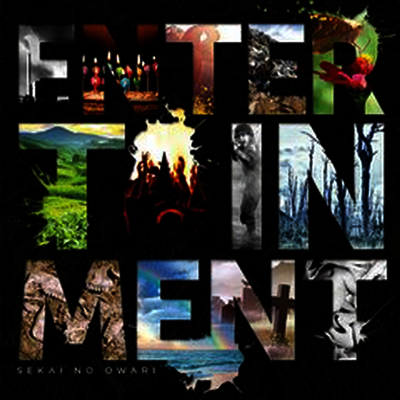 Sekai No Owari (세카이노 오와리) - Entertainment (CD)