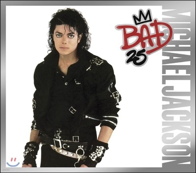 Michael Jackson (Ŭ 轼) - Bad [25th Anniversary Standard Edition]