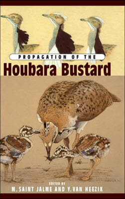 Propagation Of The Houbara Bustard