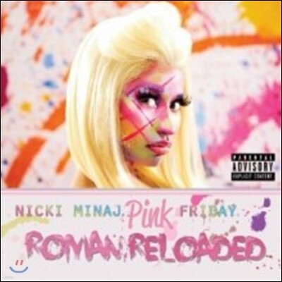 Nicki Minaj — Pink Friday: Roman Reloaded 앨범 커버